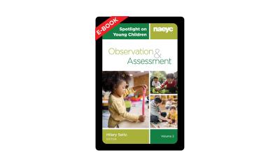 (E-Book) Spotlight on Young Children: Observation and Assessment, Volume 2